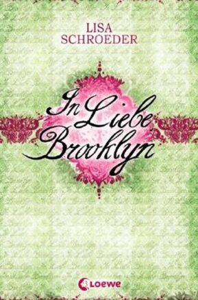 Zusammenfassung des Buches In Liebe, Brooklyn