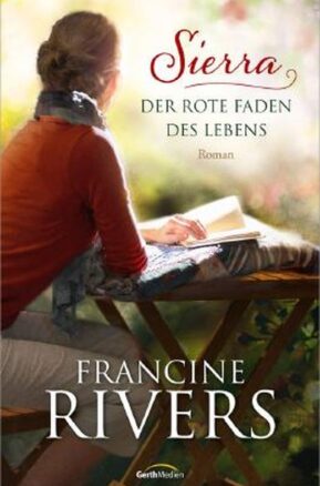 Zusammenfassung des Buches Sierra - Der rote Faden des Lebens