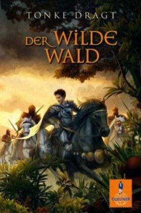 Zusammenfassung des Buches Der Wilde Wald