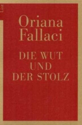 Zusammenfassung des Buches Die Wut und der Stolz