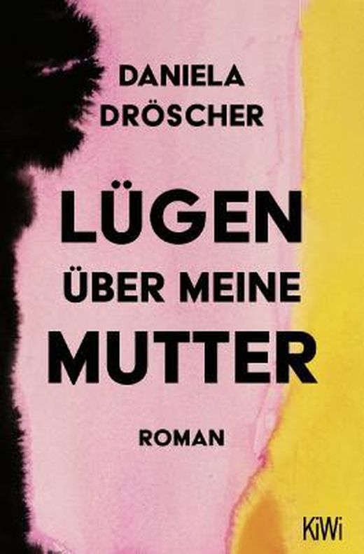 Zusammenfassung des Buches Lügen über meine Mutter