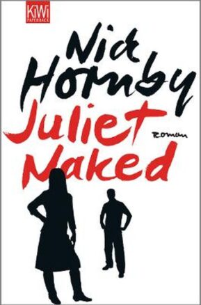 Zusammenfassung des Buches Juliet, Naked