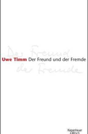 Zusammenfassung des Buches Der Freund und der Fremde