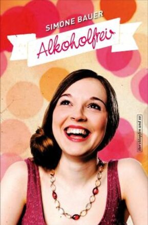 Zusammenfassung des Buches Alkoholfrei