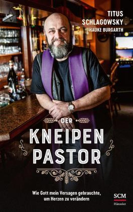 Zusammenfassung des Buches Der Kneipenpastor