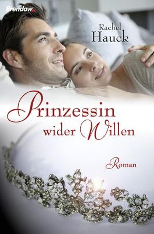 Zusammenfassung des Buches Prinzessin wider Willen